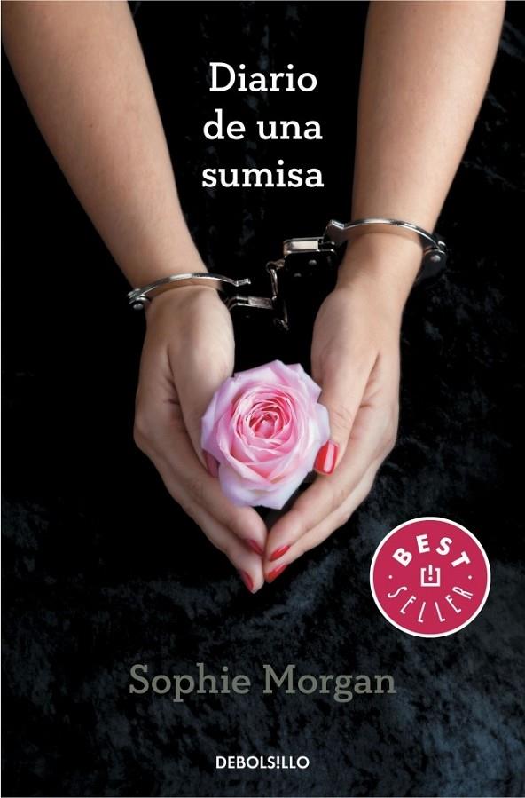 DIARIO DE UNA SUMISA | 9788490327333 | SOPHIE MORGAN | Llibreria Ombra | Llibreria online de Rubí, Barcelona | Comprar llibres en català i castellà online