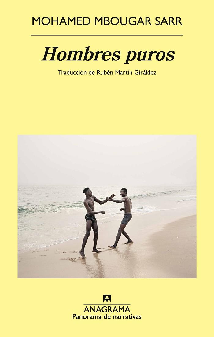 HOMBRES PUROS | 9788433922915 | MBOUGAR SARR, MOHAMED | Llibreria Ombra | Llibreria online de Rubí, Barcelona | Comprar llibres en català i castellà online