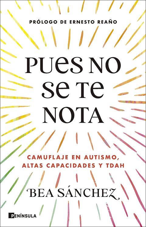 PUES NO SE TE NOTA | 9788411004824 | SÁNCHEZ, BEA | Llibreria Ombra | Llibreria online de Rubí, Barcelona | Comprar llibres en català i castellà online