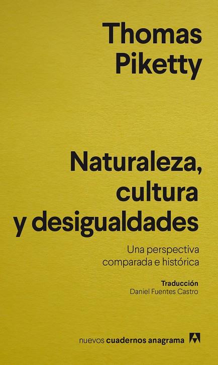 NATURALEZA, CULTURA Y DESIGUALDADES | 9788433921796 | PIKETTY, THOMAS | Llibreria Ombra | Llibreria online de Rubí, Barcelona | Comprar llibres en català i castellà online
