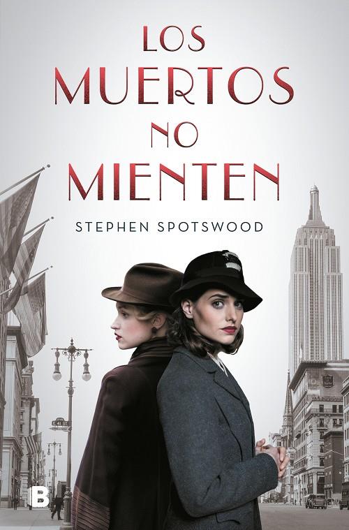LOS MUERTOS NO MIENTEN | 9788466668774 | SPOTWOOD, STEPHEN | Llibreria Ombra | Llibreria online de Rubí, Barcelona | Comprar llibres en català i castellà online