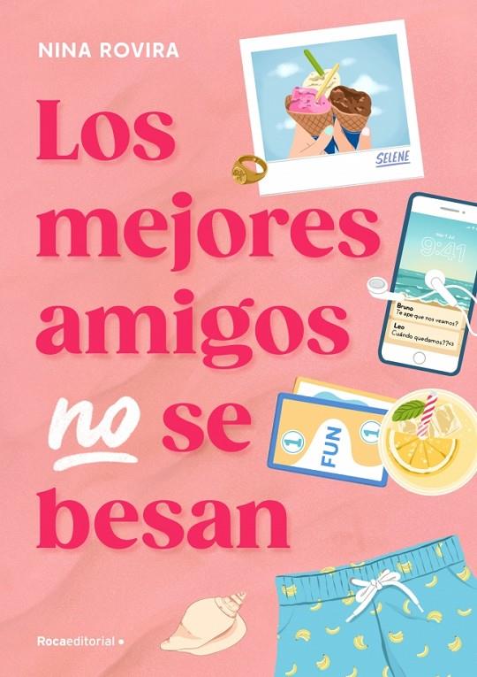 LOS MEJORES AMIGOS NO SE BESAN | 9791387517090 | ROVIRA, NINA | Llibreria Ombra | Llibreria online de Rubí, Barcelona | Comprar llibres en català i castellà online