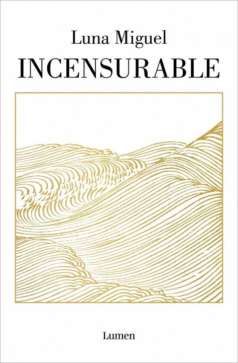 INCENSURABLE | 9788426407597 | MIGUEL, LUNA | Llibreria Ombra | Llibreria online de Rubí, Barcelona | Comprar llibres en català i castellà online