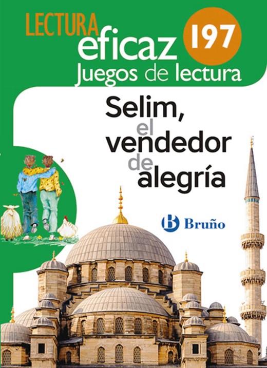 SELIM, EL VENDEDOR DE ALEGRÍA JUEGO DE LECTURA | 9788469616130 | EQUIPO DE LECTURA EFICAZ | Llibreria Ombra | Llibreria online de Rubí, Barcelona | Comprar llibres en català i castellà online