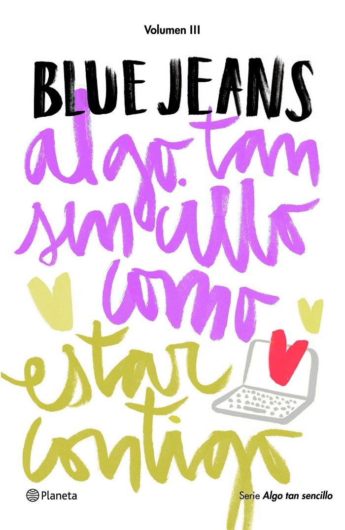 ALGO TAN SENCILLO COMO ESTAR CONTIGO (SERIE ALGO TAN SENCILLO 3) | 9788408169444 | BLUE JEANS | Llibreria Ombra | Llibreria online de Rubí, Barcelona | Comprar llibres en català i castellà online
