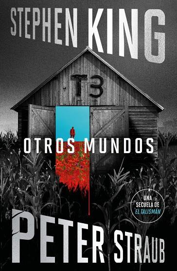 OTROS MUNDOS (EL TALISMÁN 3) | 9788401039560 | KING, STEPHEN/STRAUB, PETER | Llibreria Ombra | Llibreria online de Rubí, Barcelona | Comprar llibres en català i castellà online