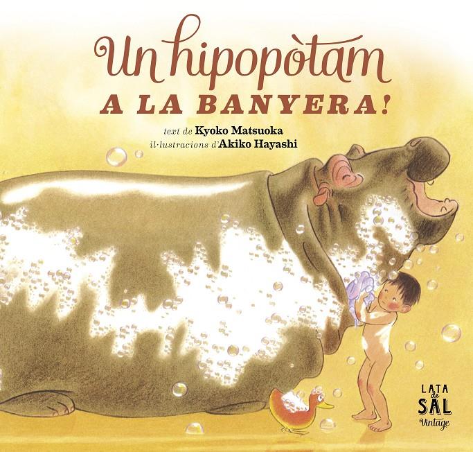 UN HIPOPÒTAM A LA BANYERA! | 9788494178405 | KYOKO MATSUOKA - AKIKO HAYASHI | Llibreria Ombra | Llibreria online de Rubí, Barcelona | Comprar llibres en català i castellà online