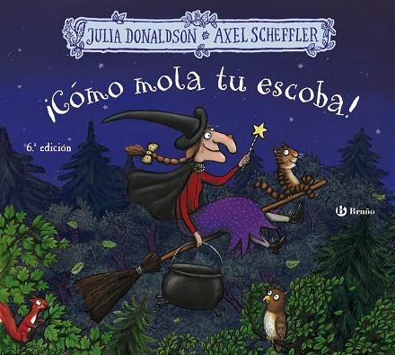 ¡CÓMO MOLA TU ESCOBA! | 9788469663240 | DONALDSON, JULIA | Llibreria Ombra | Llibreria online de Rubí, Barcelona | Comprar llibres en català i castellà online