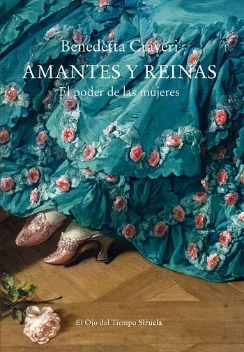AMANTES Y REINAS | 9788418859762 | CRAVERI, BENEDETTA | Llibreria Ombra | Llibreria online de Rubí, Barcelona | Comprar llibres en català i castellà online