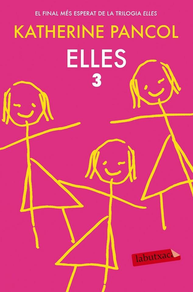 ELLES 3 | 9788416334636 | KATHERINE PANCOL | Llibreria Ombra | Llibreria online de Rubí, Barcelona | Comprar llibres en català i castellà online