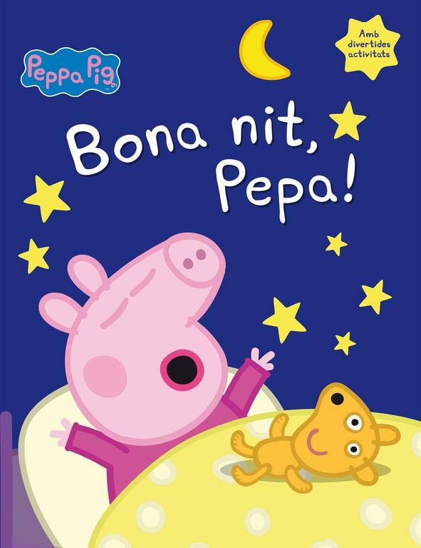 BONA NIT, PEPA! (LA PORQUETA PEPA) | 9788448846053 | VARIOS AUTORES | Llibreria Ombra | Llibreria online de Rubí, Barcelona | Comprar llibres en català i castellà online
