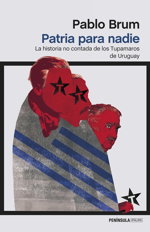 PATRIA PARA NADIE | 9788499425139 | PABLO BRUM | Llibreria Ombra | Llibreria online de Rubí, Barcelona | Comprar llibres en català i castellà online