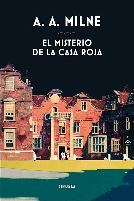 EL MISTERIO DE LA CASA ROJA | 9788417454432 | MILNE, A. A. | Llibreria Ombra | Llibreria online de Rubí, Barcelona | Comprar llibres en català i castellà online
