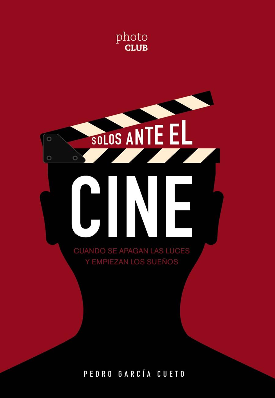 SOLOS ANTE EL CINE | 9788441542242 | GARCÍA CUETO, PEDRO | Llibreria Ombra | Llibreria online de Rubí, Barcelona | Comprar llibres en català i castellà online