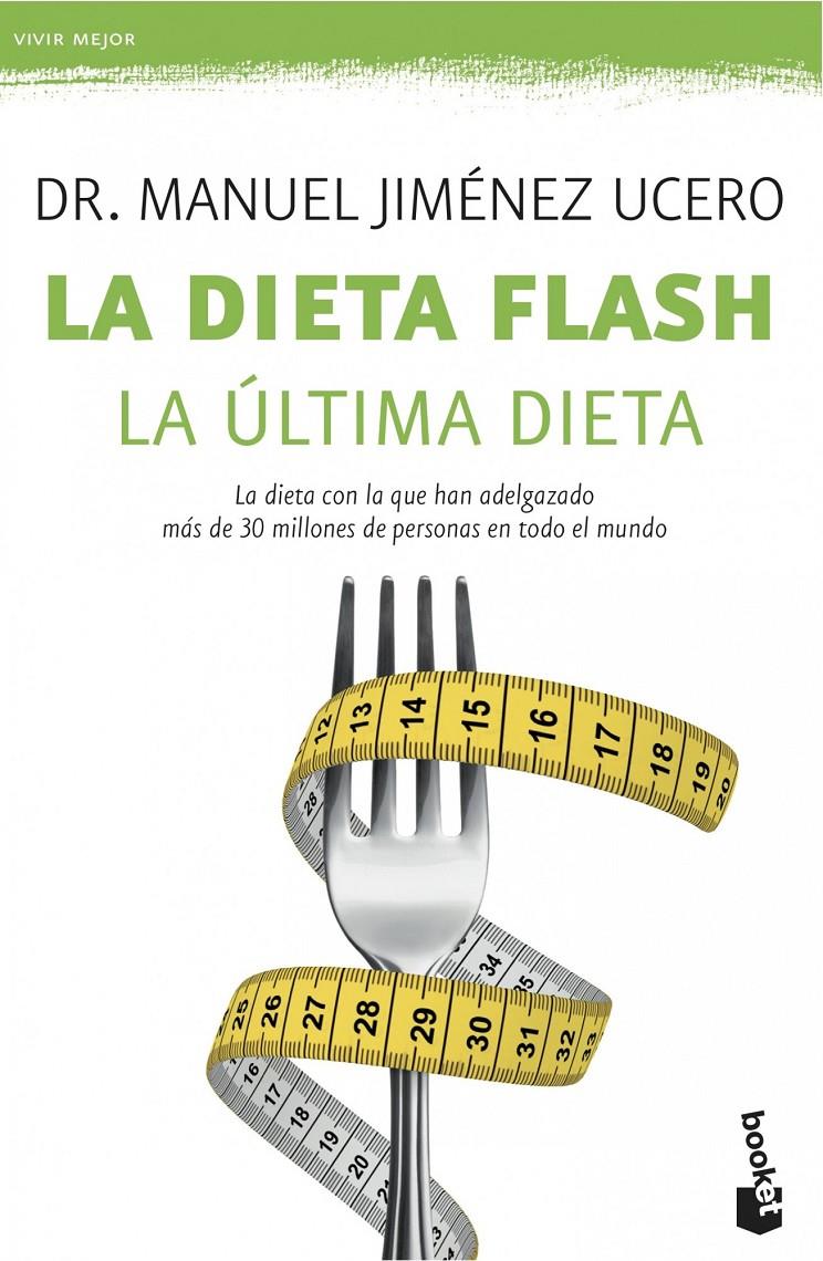 LA DIETA FLASH | 9788408113591 | MANUEL JIMÉNEZ UCERO | Llibreria Ombra | Llibreria online de Rubí, Barcelona | Comprar llibres en català i castellà online