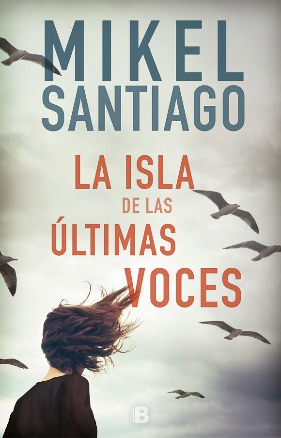 LA ISLA DE LAS ÚLTIMAS VOCES | 9788466664080 | SANTIAGO, MIKEL | Llibreria Ombra | Llibreria online de Rubí, Barcelona | Comprar llibres en català i castellà online