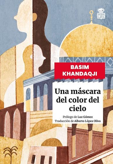 UNA MÁSCARA DEL COLOR DEL CIELO | 9791387554095 | KHANDAQJI, BASIM | Llibreria Ombra | Llibreria online de Rubí, Barcelona | Comprar llibres en català i castellà online