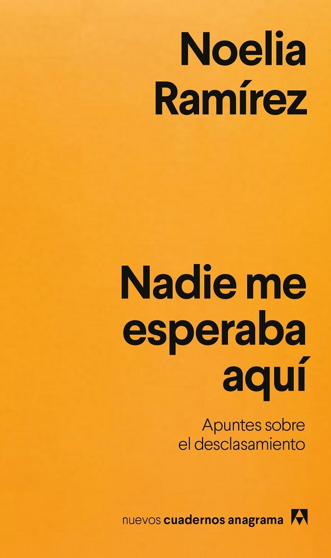 NADIE ME ESPERABA AQUÍ | 9788433948021 | RAMÍREZ, NOELIA | Llibreria Ombra | Llibreria online de Rubí, Barcelona | Comprar llibres en català i castellà online