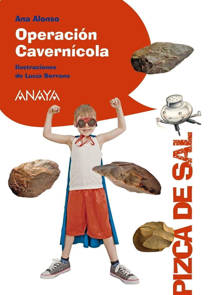 OPERACIÓN CAVERNÍCOLA | 9788469836316 | ALONSO, ANA | Llibreria Ombra | Llibreria online de Rubí, Barcelona | Comprar llibres en català i castellà online