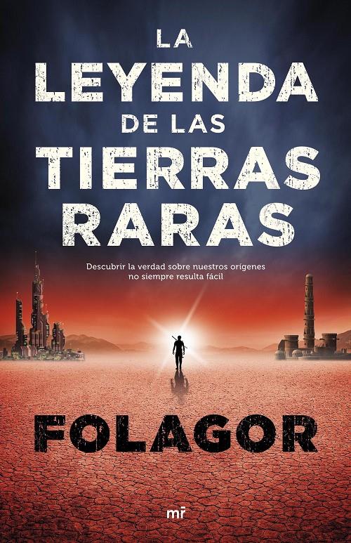 LA LEYENDA DE LAS TIERRAS RARAS | 9788427043718 | FOLAGOR | Llibreria Ombra | Llibreria online de Rubí, Barcelona | Comprar llibres en català i castellà online