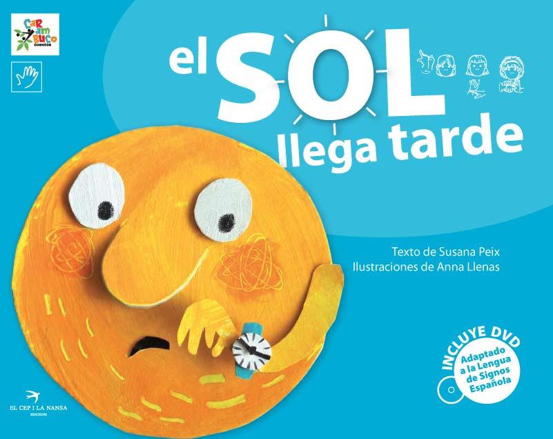 EL SOL LLEGA TARDE | 9788493779450 | PEIX CRUZ, SUSANA | Llibreria Ombra | Llibreria online de Rubí, Barcelona | Comprar llibres en català i castellà online