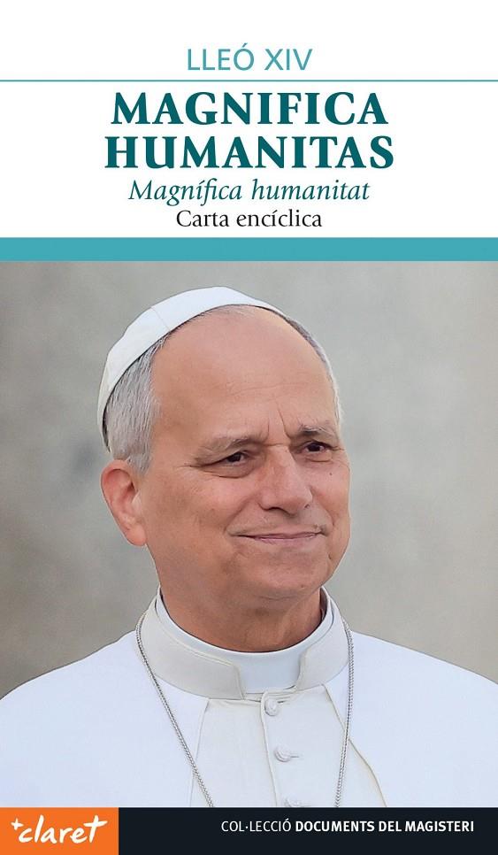 MAGNIFICA HUMANITAS | 9788491366584 | , PAPA LLEÓ XIV | Llibreria Ombra | Llibreria online de Rubí, Barcelona | Comprar llibres en català i castellà online