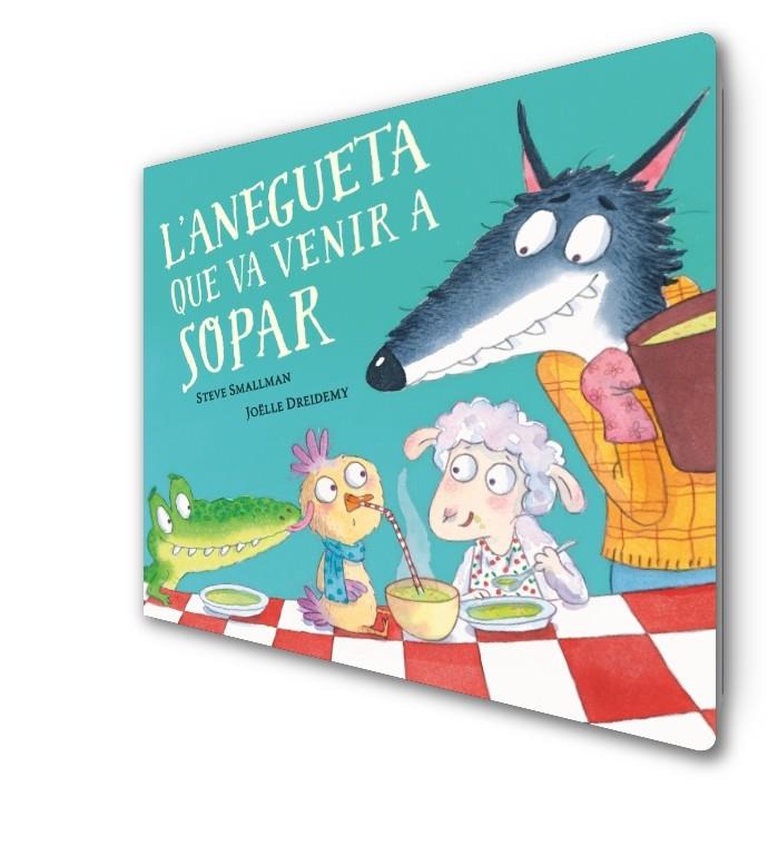 L'ANEGUETA QUE VA VENIR A SOPAR (L'OVELLETA QUE VA VENIR A SOPAR. MANS PETITONES) | 9788448864392 | SMALLMAN, STEVE/DREIDEMY, JOËLLE | Llibreria Ombra | Llibreria online de Rubí, Barcelona | Comprar llibres en català i castellà online