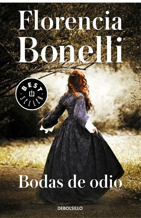 BODAS DE ODIO | 9788466334792 | BONELLI, FLORENCIA | Llibreria Ombra | Llibreria online de Rubí, Barcelona | Comprar llibres en català i castellà online