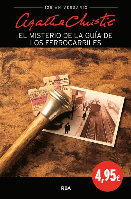 EL MISTERIO DE LA GUÍA DE FERROCARRILES | 9788490564769 | CHRISTIE , AGATHA | Llibreria Ombra | Llibreria online de Rubí, Barcelona | Comprar llibres en català i castellà online
