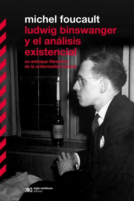 LUDWIG BINSWANGER Y EL ANÁLISIS EXISTENCIAL | 9788432320682 | FOUCAULT, MICHEL | Llibreria Ombra | Llibreria online de Rubí, Barcelona | Comprar llibres en català i castellà online