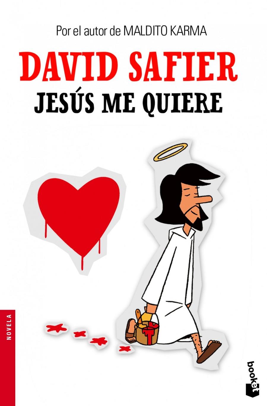 JESÚS ME QUIERE | 9788432205231 | DAVID SAFIER | Llibreria Ombra | Llibreria online de Rubí, Barcelona | Comprar llibres en català i castellà online