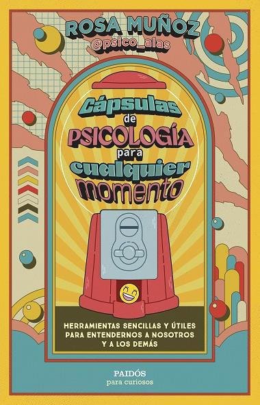 CÁPSULAS DE PSICOLOGÍA PARA CUALQUIER MOMENTO | 9788449343971 | MUÑOZ PELOCHE, ROSA | Llibreria Ombra | Llibreria online de Rubí, Barcelona | Comprar llibres en català i castellà online