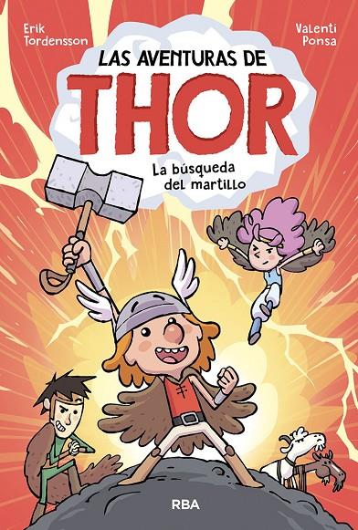 LAS AVENTURAS DE THOR. LA BÚSQUEDA DEL MARTILLO | 9788427221482 | TORDENSSON ERIK | Llibreria Ombra | Llibreria online de Rubí, Barcelona | Comprar llibres en català i castellà online
