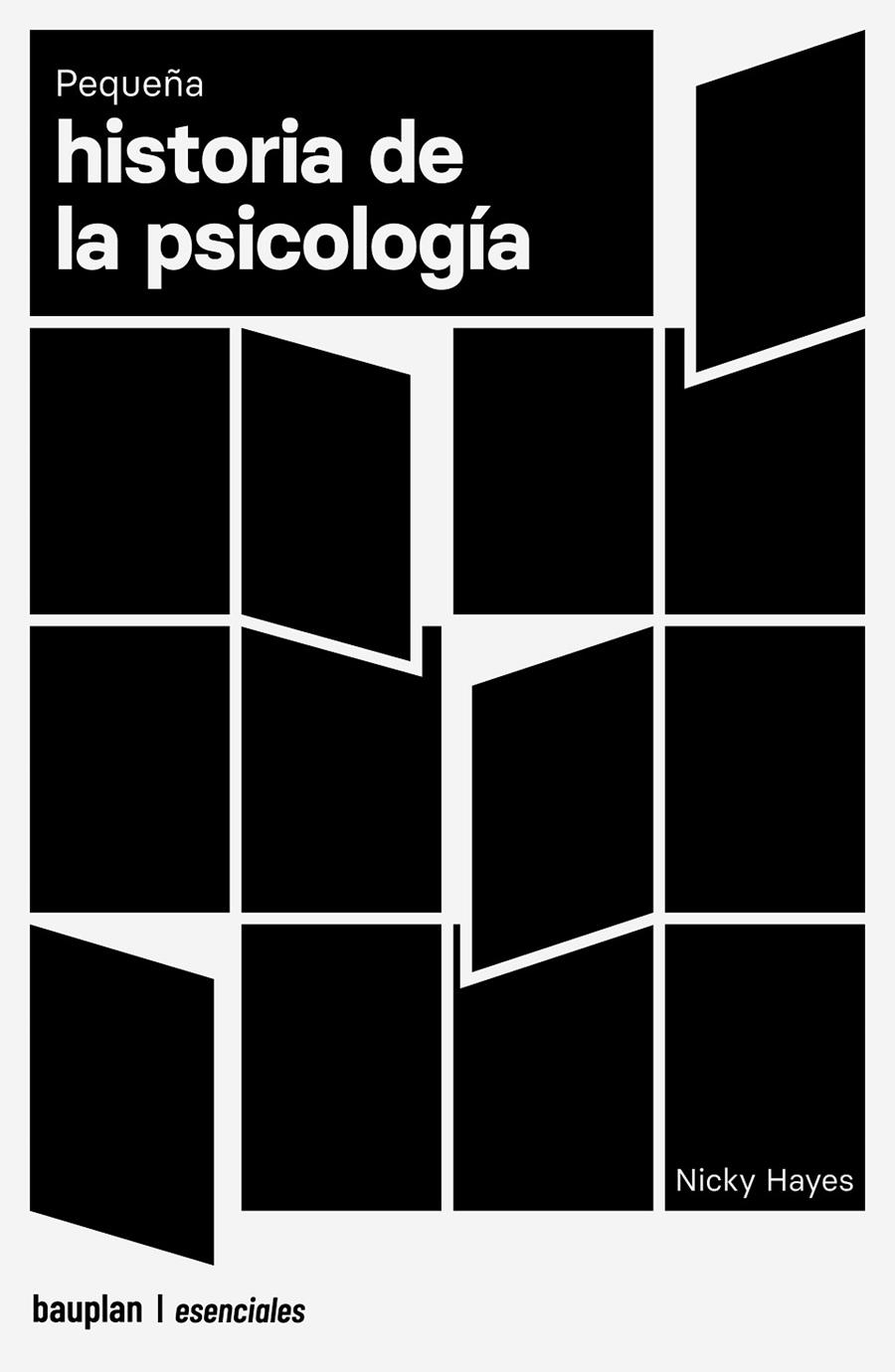 PEQUEÑA HISTORIA DE LA PSICOLOGÍA | 9788412895674 | HAYES, NICKY | Llibreria Ombra | Llibreria online de Rubí, Barcelona | Comprar llibres en català i castellà online