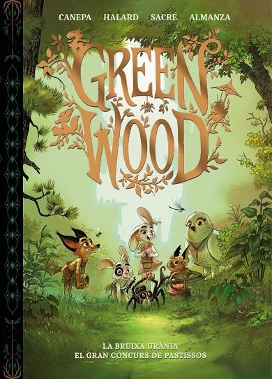 GREENWOOD. LA BRUIXA URÀNIA - EL GRAN CONCURS DE PASTISSOS | 9788448870416 | CANEPA, BARBARA | Llibreria Ombra | Llibreria online de Rubí, Barcelona | Comprar llibres en català i castellà online