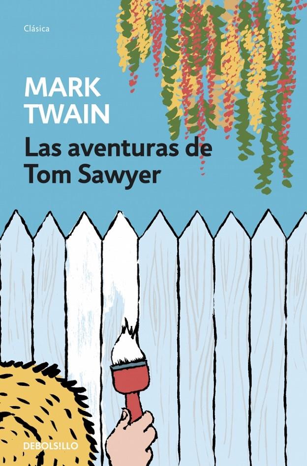 LAS AVENTURAS DE TOM SAWYER | 9788490622704 | MARK TWAIN | Llibreria Ombra | Llibreria online de Rubí, Barcelona | Comprar llibres en català i castellà online