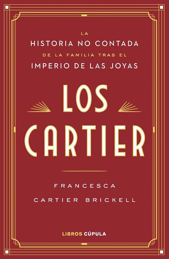 LOS CARTIER | 9788448045678 | CARTIER, FRANCESCA | Llibreria Ombra | Llibreria online de Rubí, Barcelona | Comprar llibres en català i castellà online