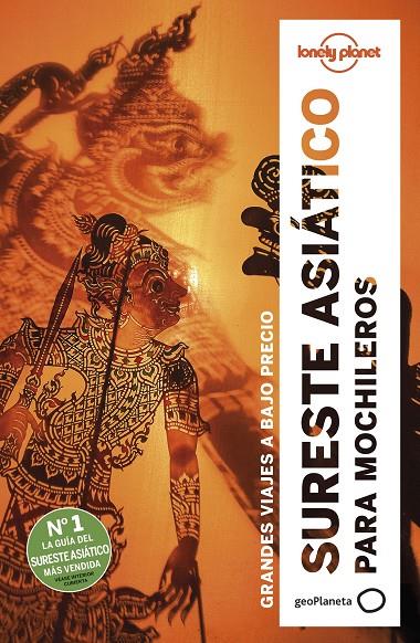 SURESTE ASIÁTICO PARA MOCHILEROS 6 | 9788408197379 | RAY, NICK/ATKINSON, BRETT/BEWER, TIM/BINDLOSS, JOE/BLOOM, GREG/BRASH, CELESTE/BROWN, LINDSAY/BUSH, A | Llibreria Ombra | Llibreria online de Rubí, Barcelona | Comprar llibres en català i castellà online