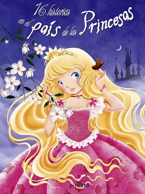 16 HISTORIAS EN EL PAÍS DE LAS PRINCESAS | 9788415235699 | VARIOS AUTORES | Llibreria Ombra | Llibreria online de Rubí, Barcelona | Comprar llibres en català i castellà online