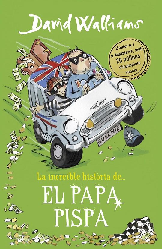 LA INCREÏBLE HISTÒRIA DE... EL PAPA PISPA | 9788490439555 | DAVID WALLIAMS | Llibreria Ombra | Llibreria online de Rubí, Barcelona | Comprar llibres en català i castellà online