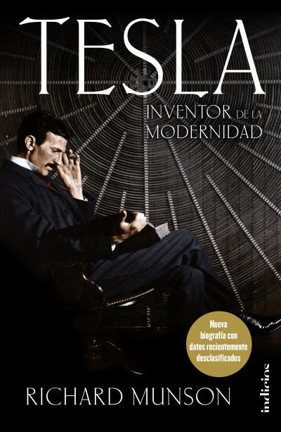 TESLA, INVENTOR DE LA MODERNIDAD | 9788415732334 | MUNSON, RICHARD | Llibreria Ombra | Llibreria online de Rubí, Barcelona | Comprar llibres en català i castellà online