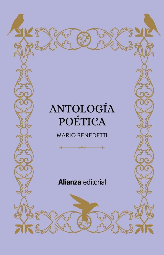 ANTOLOGÍA POÉTICA | 9788413620923 | BENEDETTI, MARIO | Llibreria Ombra | Llibreria online de Rubí, Barcelona | Comprar llibres en català i castellà online