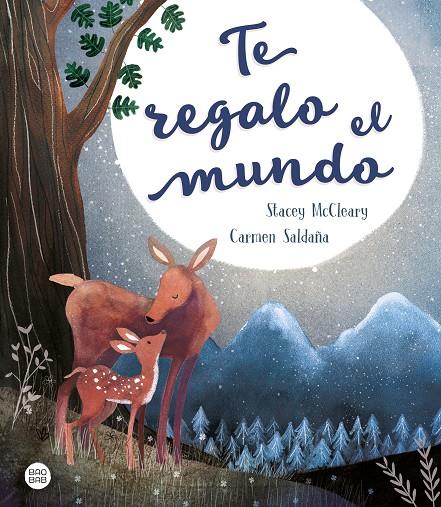 TE REGALO EL MUNDO | 9788408209928 | SALDAÑA, CARMEN/MCCLEARY, STACEY | Llibreria Ombra | Llibreria online de Rubí, Barcelona | Comprar llibres en català i castellà online