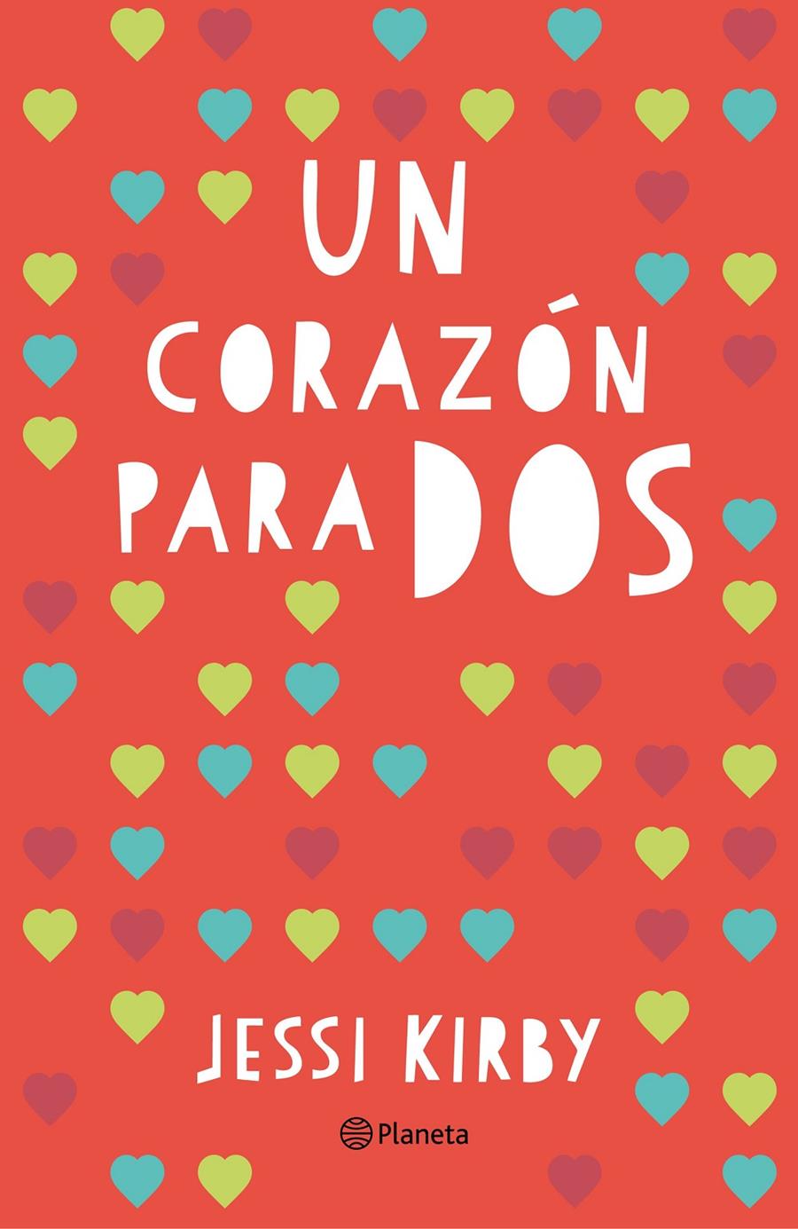 UN CORAZÓN PARA DOS | 9788408145103 | JESSI KIRBY | Llibreria Ombra | Llibreria online de Rubí, Barcelona | Comprar llibres en català i castellà online