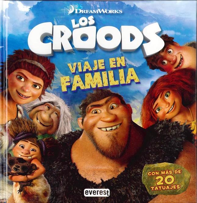 LOS CROODS VIAJE EN FAMILIA | 9788444169545 | DREAMWORKS ANIMATION SKG. | Llibreria Ombra | Llibreria online de Rubí, Barcelona | Comprar llibres en català i castellà online