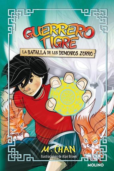 GUERRERO TIGRE 2 - LA BATALLA DE LOS DEMONIOS ZORRO | 9788427225114 | CHAN, M. | Llibreria Ombra | Llibreria online de Rubí, Barcelona | Comprar llibres en català i castellà online