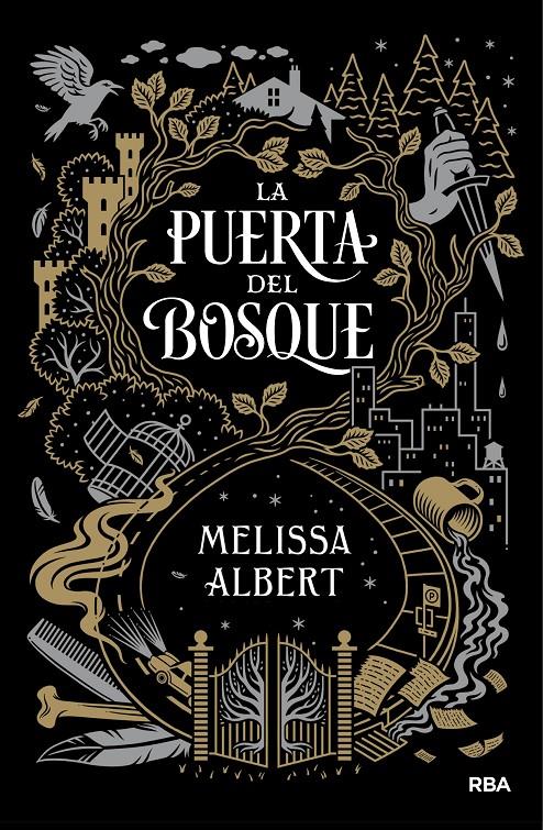 LA PUERTA DEL BOSQUE (CASTELLANO) | 9788427212527 | ALBERT , MELISSA | Llibreria Ombra | Llibreria online de Rubí, Barcelona | Comprar llibres en català i castellà online