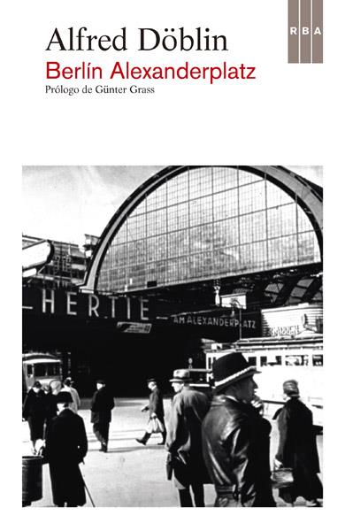 BERLÍN ALEXANDERPLATZ | 9788490065099 | DOBLIN , ALFRED | Llibreria Ombra | Llibreria online de Rubí, Barcelona | Comprar llibres en català i castellà online