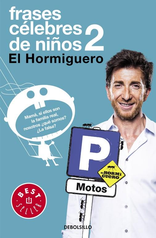 FRASES CÉLEBRES DE NIÑOS 2 | 9788490626863 | MOTOS,PABLO | Llibreria Ombra | Llibreria online de Rubí, Barcelona | Comprar llibres en català i castellà online