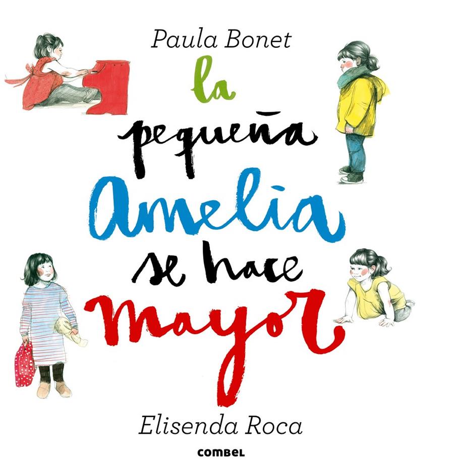 LA PEQUEÑA AMELIA SE HACE MAYOR | 9788498259094 | ROCA, ELISENDA | Llibreria Ombra | Llibreria online de Rubí, Barcelona | Comprar llibres en català i castellà online